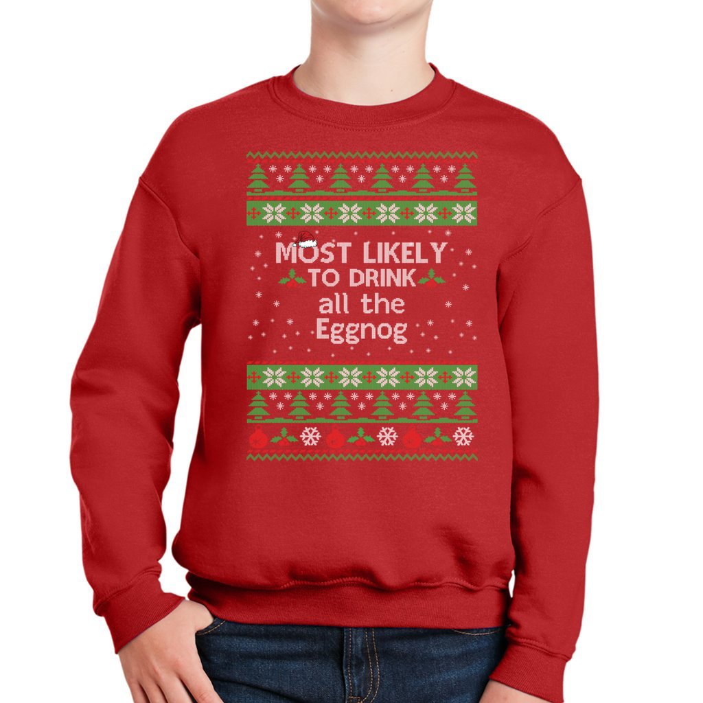 Most Likely to Drink All the Eggnog Christmas Sweaters For Kids - Image 4