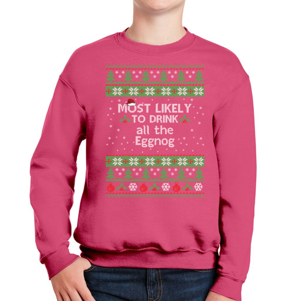 Most Likely to Drink All the Eggnog Christmas Sweaters For Kids - Image 6