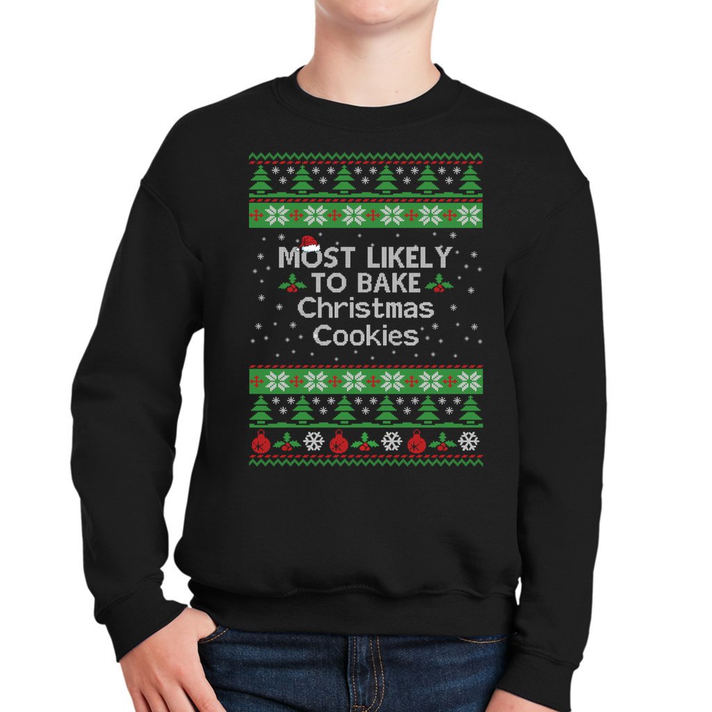 Most Likely To Bake Christmas Cookies Kid's Ugly Sweaters