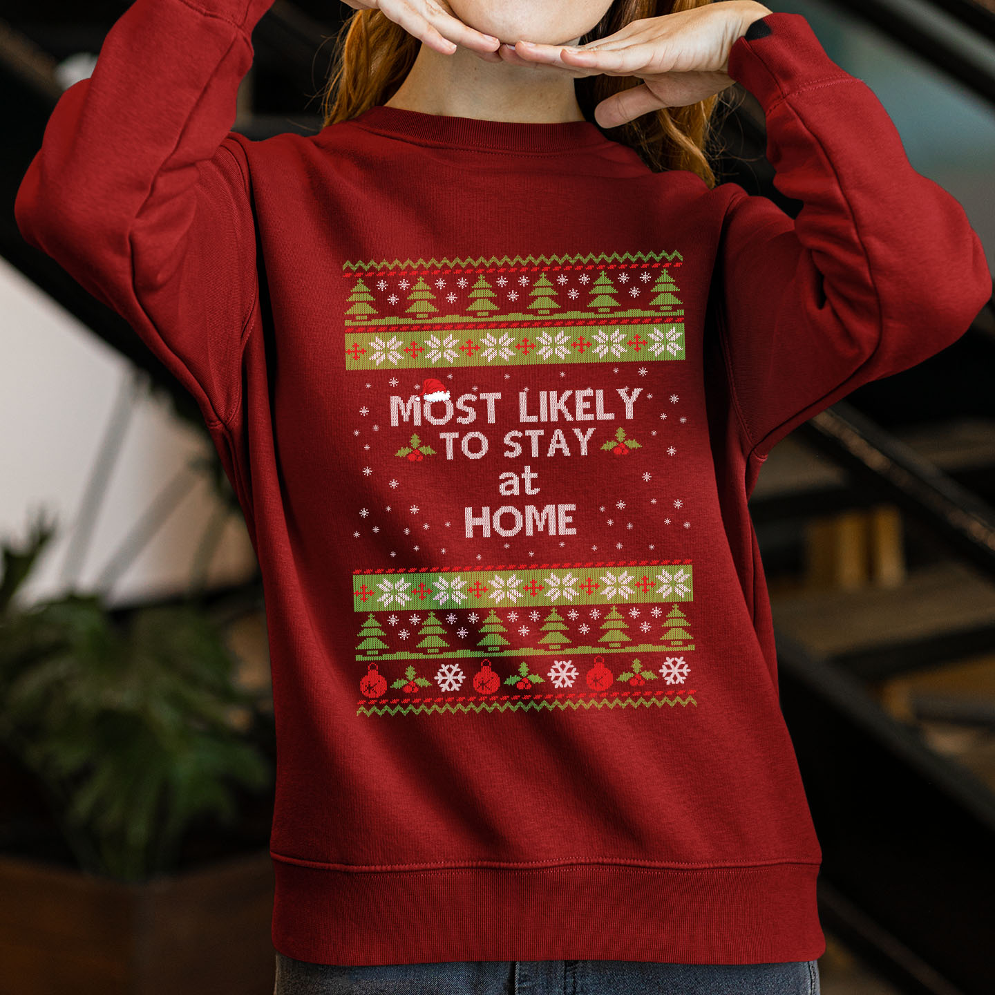 Unisex Ugly Christmas Sweaters Most Likely To Stay At Home