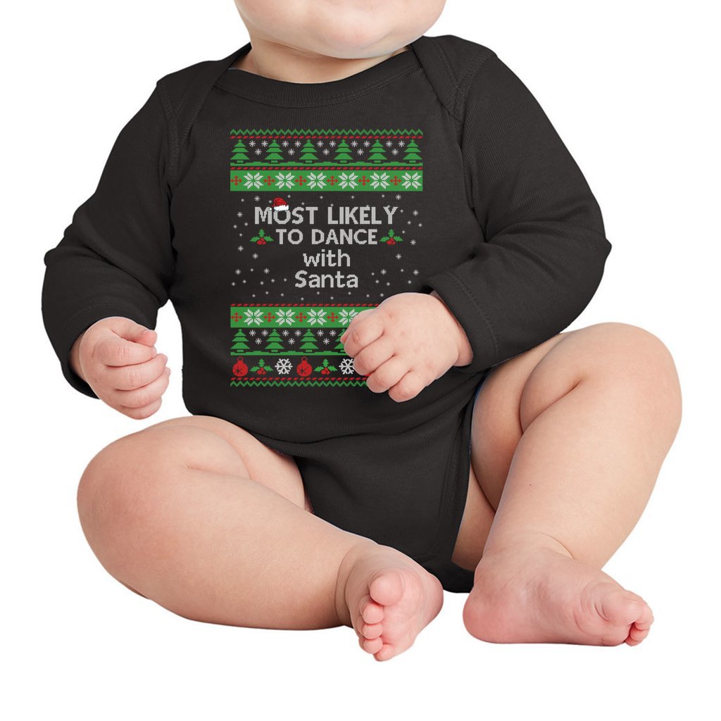 Matching Family Christmas Sweaters For Baby Most Likely To Dance With Santa