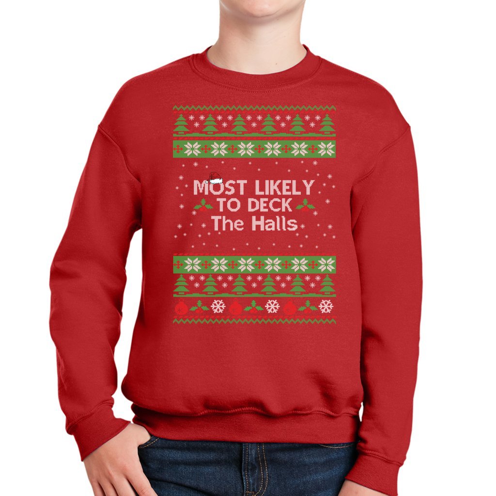 Most Likely To Deck The Halls Ugly Christmas Sweaters For Kids - Image 4