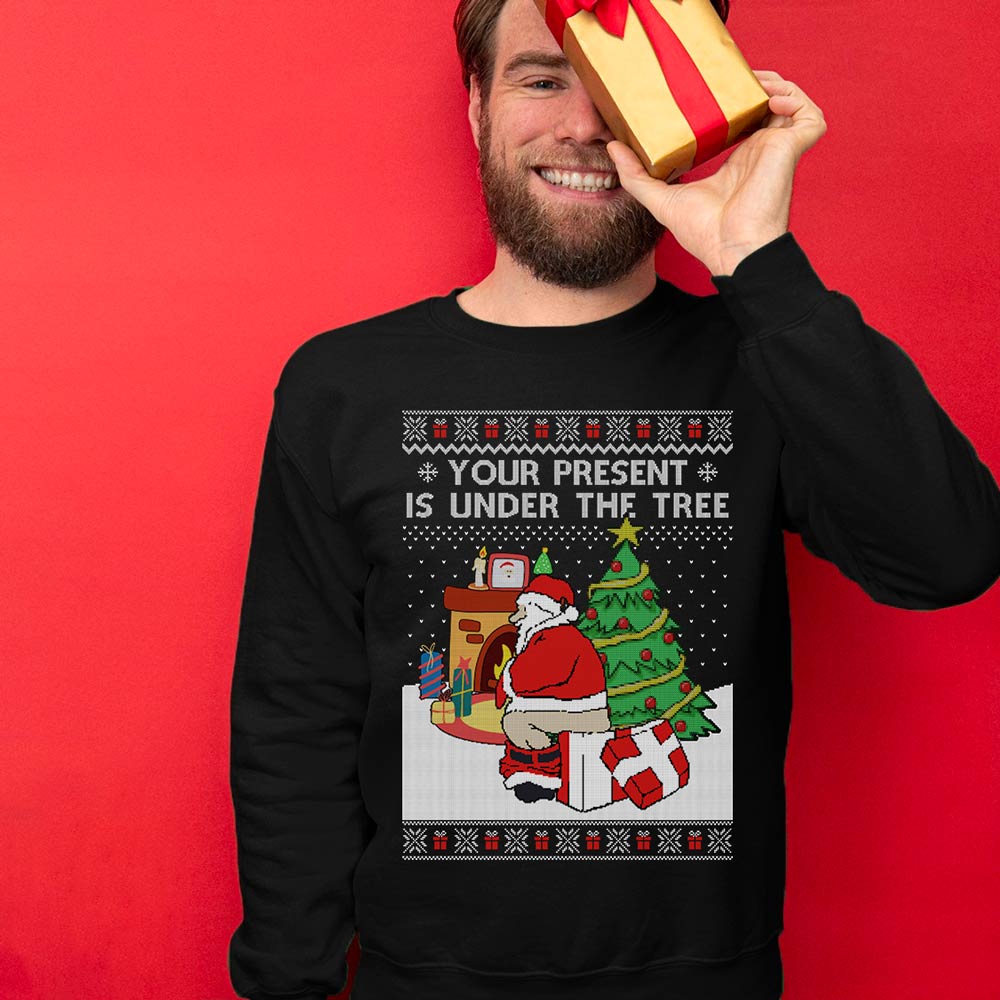 Your Present Is Under The Tree Christmas Sweater Men