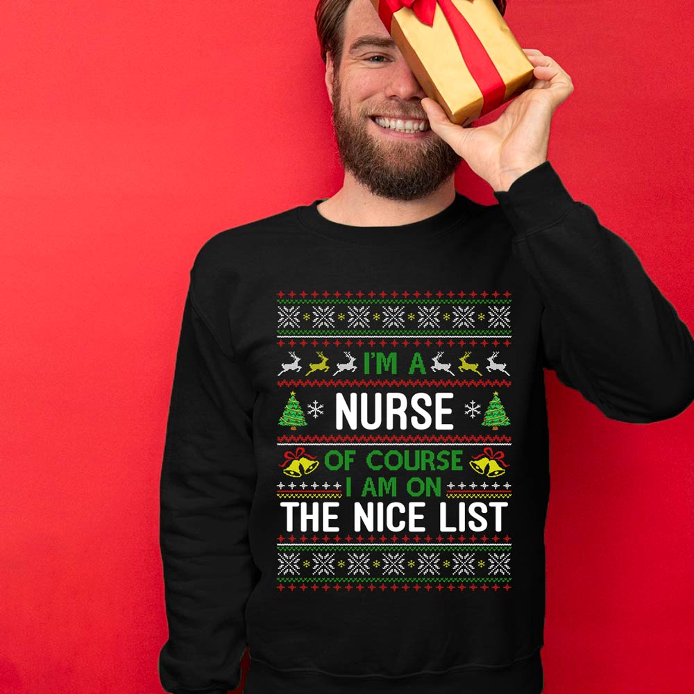 Nurse On The Nice List Christmas Sweater Men