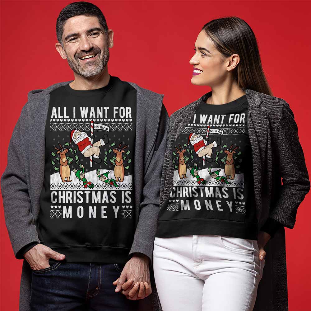 All I Want For Christmas Is Money Christmas Sweater