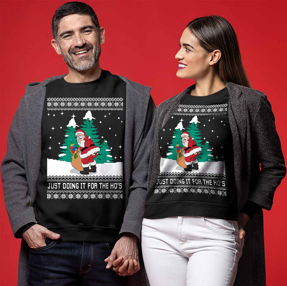 Funny Santa Just Doing It For The Ho's Ugly Sweater