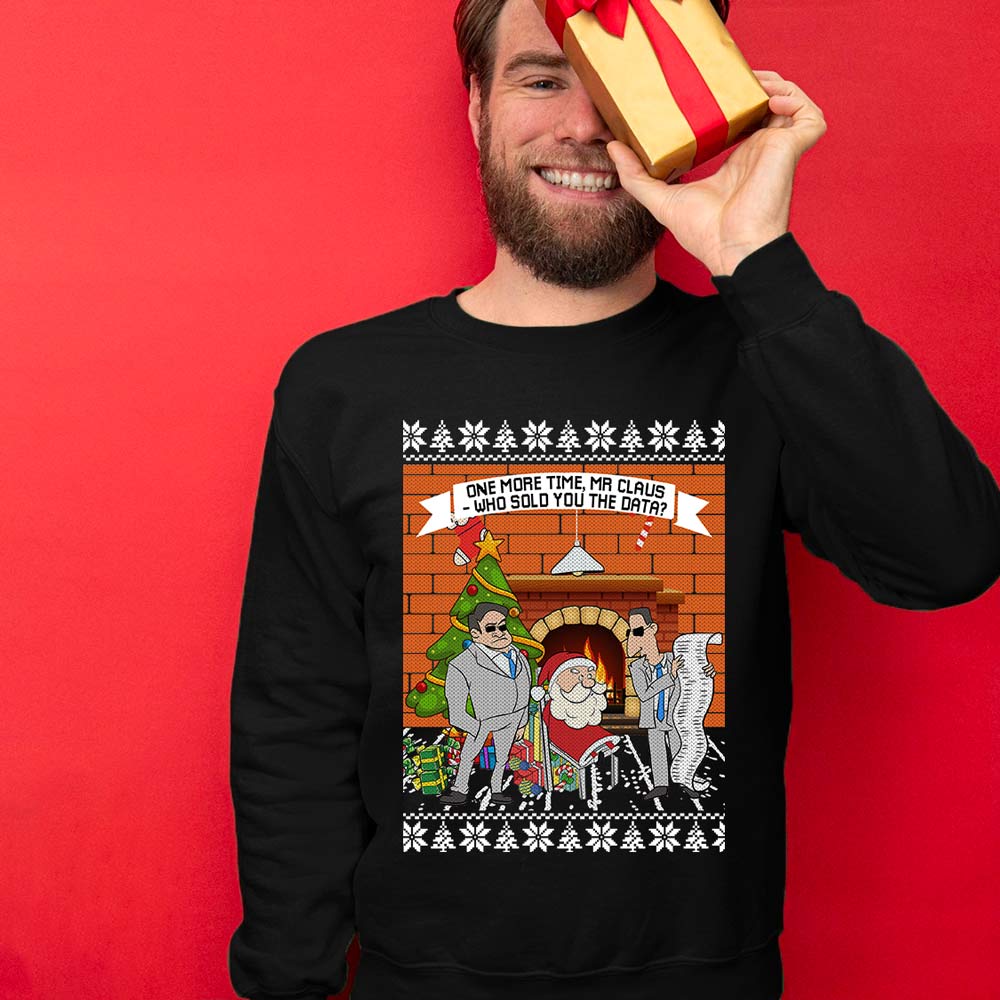 Mr Claus Who Sold You Data Men's Ugly Christmas Sweater